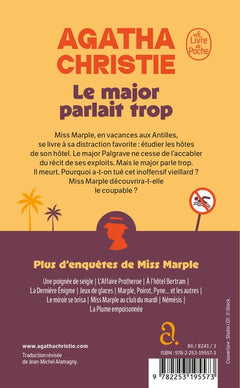 Le major parlait trop