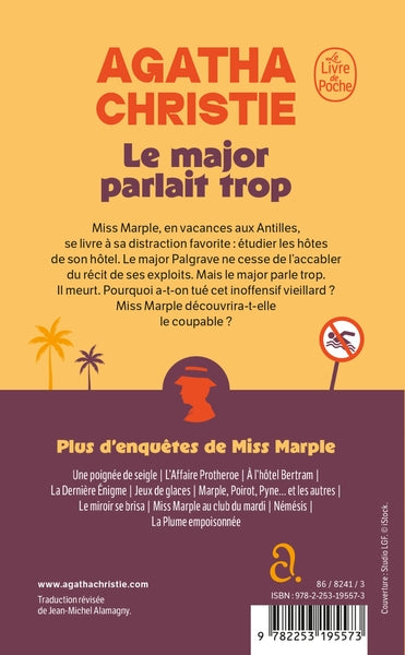 Le major parlait trop