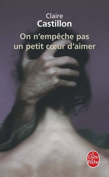 On n'empêche pas un petit coeur d'aimer