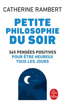 petite philosophie du soir