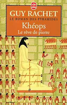 Kheops, Le rêve de pierre tome 2