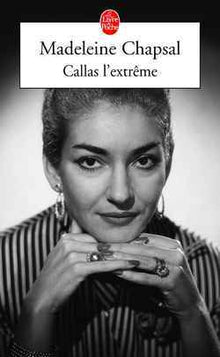 Callas l'extrème