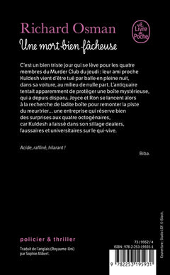 Une mort bien fâcheuse