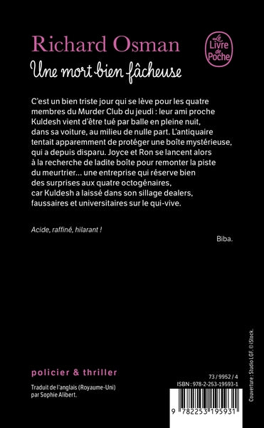 Une mort bien fâcheuse