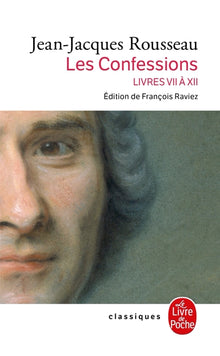 Les Confessions, tome 2 : Livres VII à XII