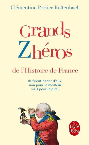 Grands Z'héros de l'Histoire de France