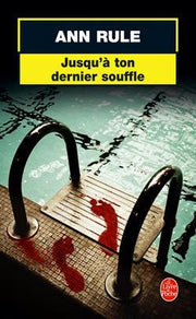 Jusqu'à ton dernier souffle