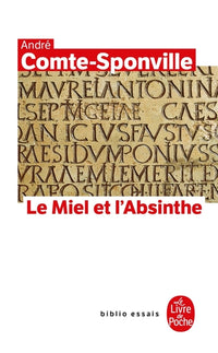 Le miel et l'absinthe