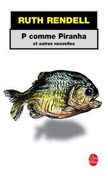 P comme Piranha