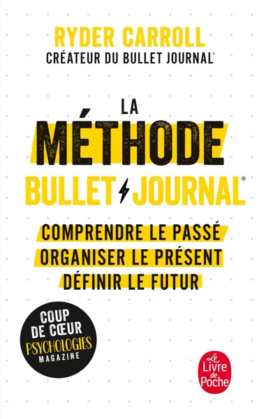 La méthode Bullet Journal