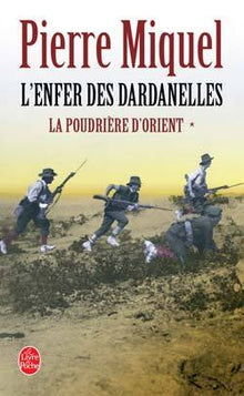 La Poudrière d'Orient, tome 1
