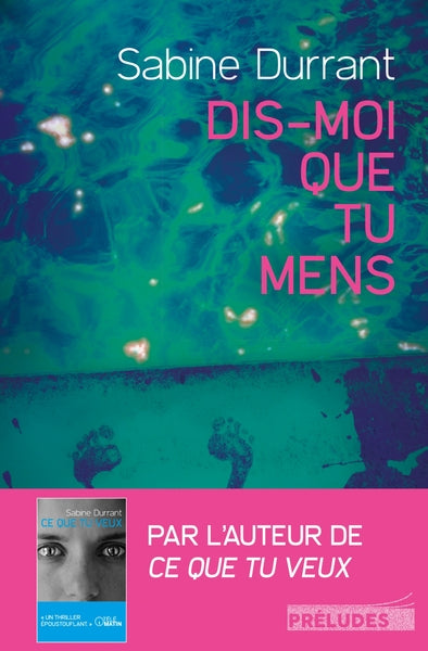 Dis-moi que tu mens