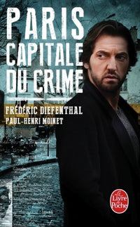 paris, capitale du crime