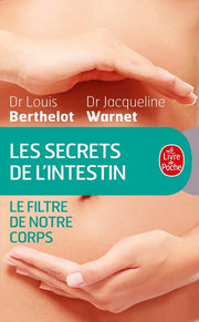 Les Secrets de l'intestin Filtre de notre corps