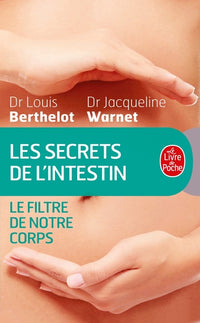 Les Secrets de l'intestin Filtre de notre corps