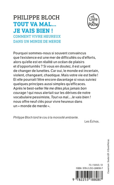 Tout va mal... je vais bien !