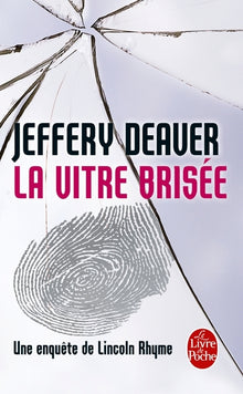 La vitre brisée