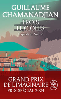 Trois lucioles