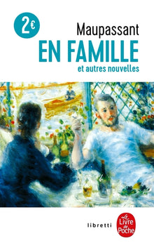 En famille et autres nouvelles