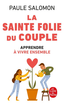 La Sainte Folie du couple