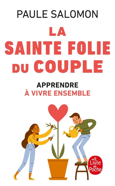 La Sainte Folie du couple