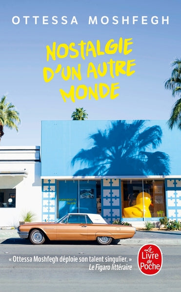 nostalgie d'un autre monde