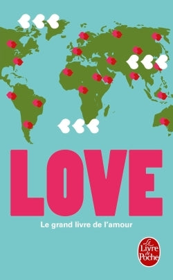 Love - Le grand livre de l'amour