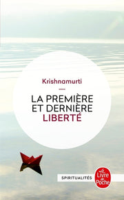 La première et la dernière liberté