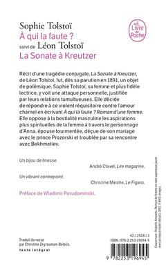 A qui la faute ? Réponse à Léon Tolstoï. La sonate à Kreutzer