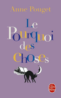 Le pourquoi des choses