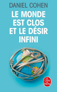 Le Monde est clos et le désir infini