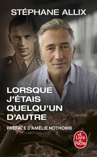 Lorsque j'étais quelqu'un d'autre