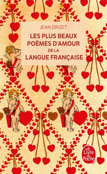 Les plus beaux poèmes d'amour de la langue française