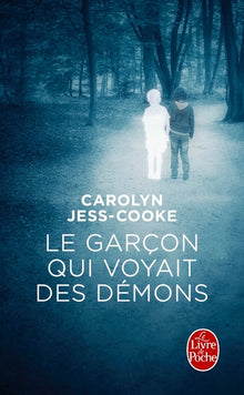 Le Garçon qui voyait des démons
