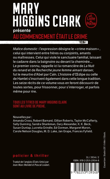 M.Higgins Clark présente : Au commencement était le crime