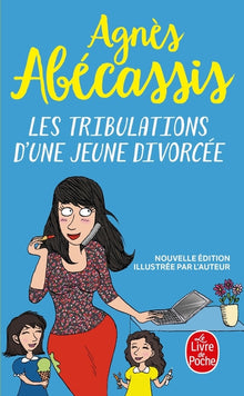 Les tribulations d'une jeune divorcée - Nouvelle édition illustrée