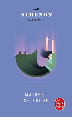 Maigret se fâche