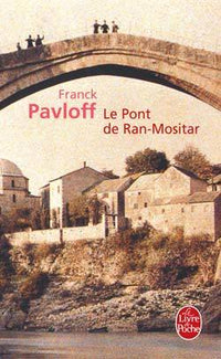 Le pont de Ran-Mositar