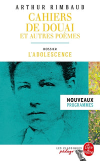 Cahiers de Douai et autres poèmes (Edition pédagogique)