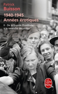 1940-1945 années érotiques - tome 2