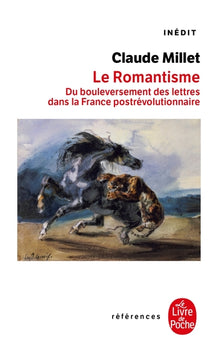 Le romantisme: Inédit