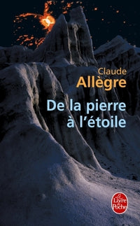 De la pierre à l'étoile