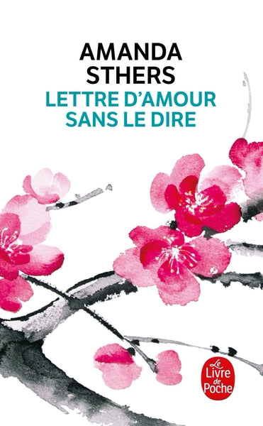 Lettre d'amour sans le dire