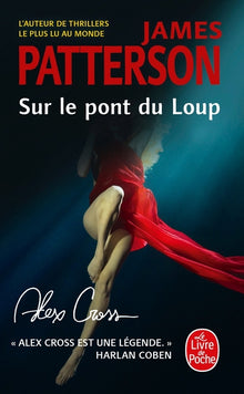 Sur le pont du loup (Alex Cross)