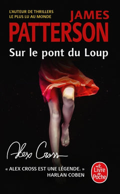 Sur le pont du loup (Alex Cross)