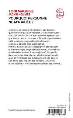 Pourquoi personne ne m'a aidée ?