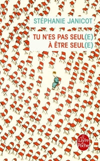 Tu n'es pas seul(e) à être seul(e)