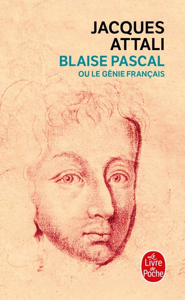 Blaise pascal ou le génie français