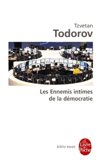Les énnemis intimes de la démocratie