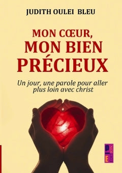 Mon coeur, mon bien précieux